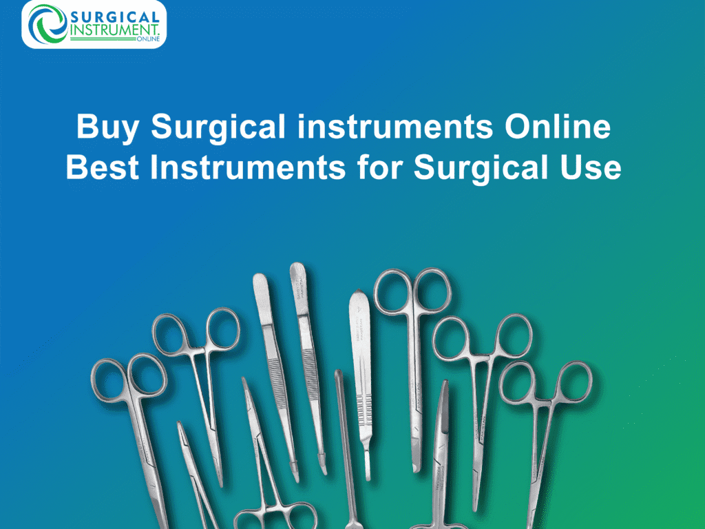 Buy Surgical Instruments Online
