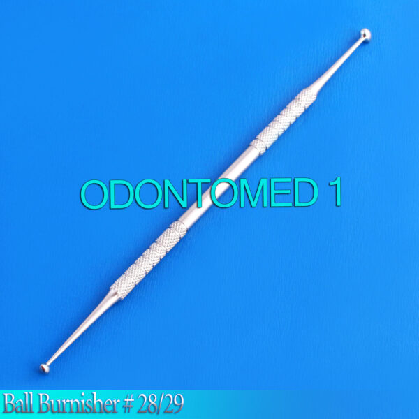 Ball Burnisher # 28/29 Dental Amalgam Instruments